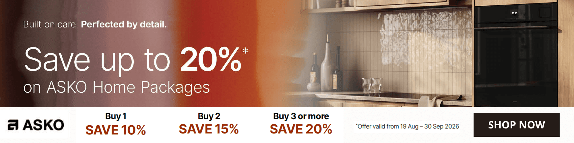  Save up to 20% on Asko Home Packages*