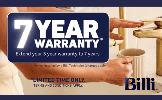 7 Year Warranty on all Billi Taps*