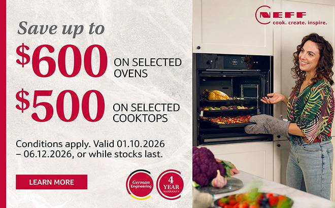 Save up to $600 on selected Neff Ovens and Cooktops