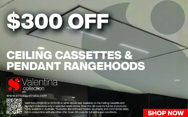$300 Off Sirius Ceiling Cassettes & Pendant Hoods*
