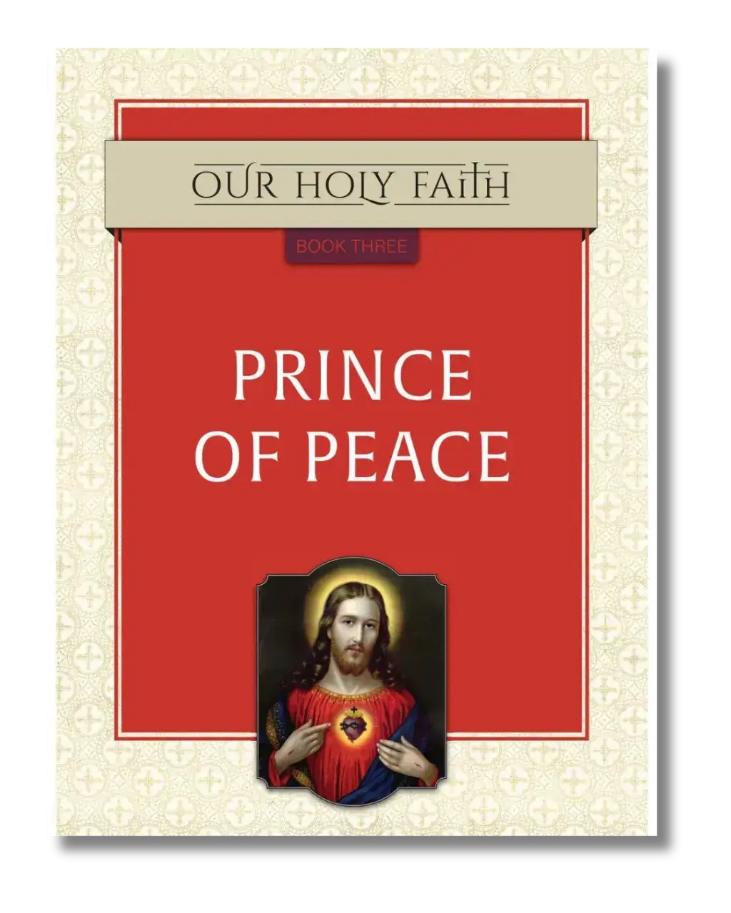 Our Holy Faith 3