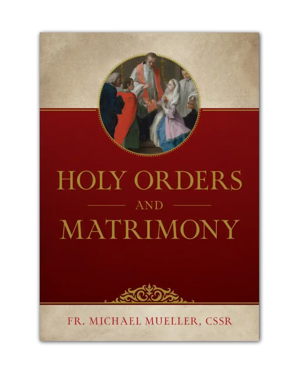 Holy Orders and Matrimony