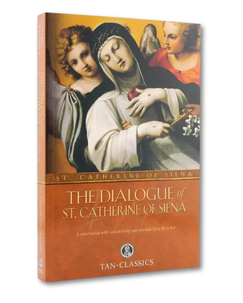 The Dialogue of St. Catherine of Siena