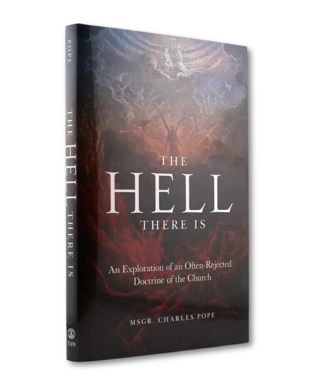 The Hell There Is